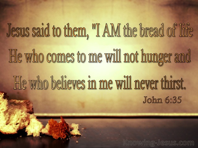 John 6:35 I Am The Bread Of Life (brown)